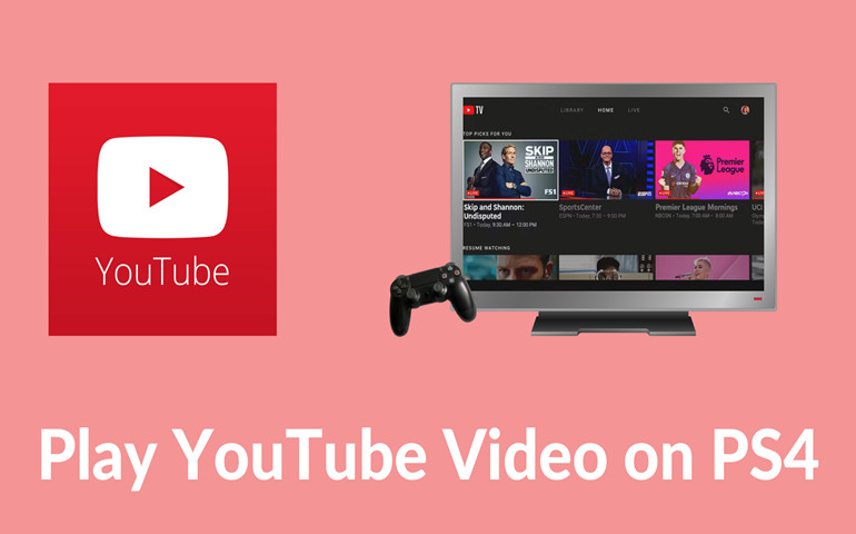 Youtube on sale 4k ps4